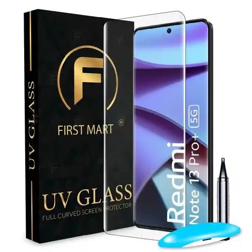 FIRST MART Tempered Glass for Redmi Note 13 Pro Plus 5G / Note 13 Pro + 5G with Edge to Edge Full Screen Coverage and Easy UV Glue Installation Kit, Pack of 1